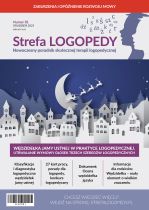 WĘDZIDEŁKA JAMY USTNEJ W PRAKTYCE LOGOPEDYCZNEJ. UTRWALANIE WYMOWY GŁOSEK TRZECH SZEREGÓW LOGOPEDYCZNYCH
